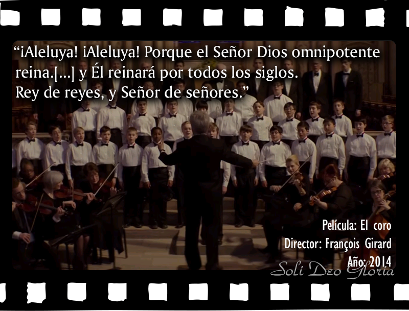 https://www.solideogloria.es/cine-y-biblia/el-coro