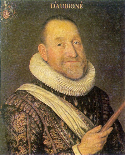 AUBIGNÉ, THEODORE AGRIPPA D' (1552-1630)