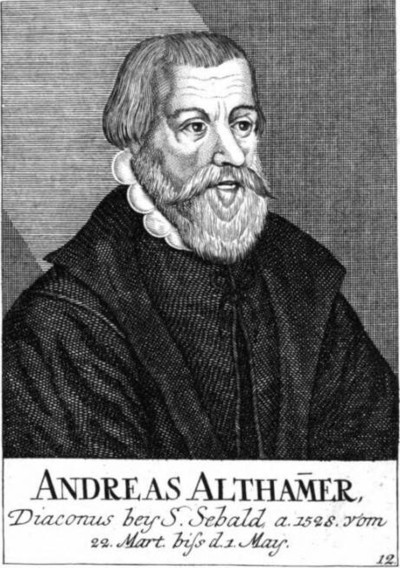 ALTHAMER, ANDREAS (c. 1500-1539)