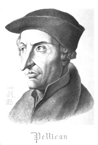 PELLIKAN, KONRAD (1478-1556)