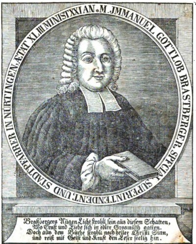 BRASTBERGER, IMMANUEL GOTTLOB (1716-1764)