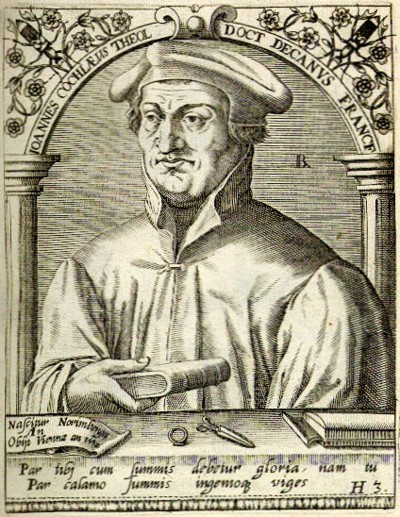 COCHLAEUS, JOHANNES (1479-1552)