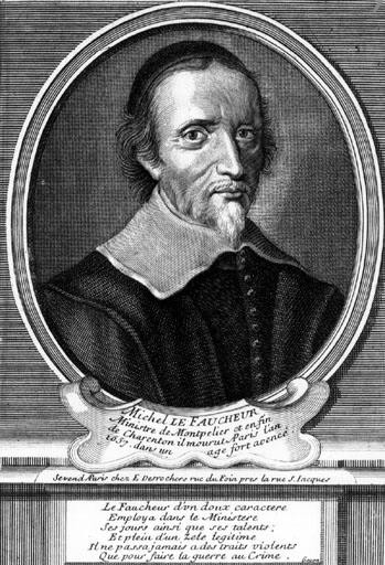 FAUCHEUR, MICHEL LE (1585-1657)