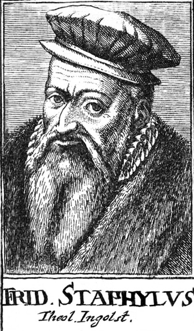 STAPHYLUS, FRIEDRICH (1512-1564)