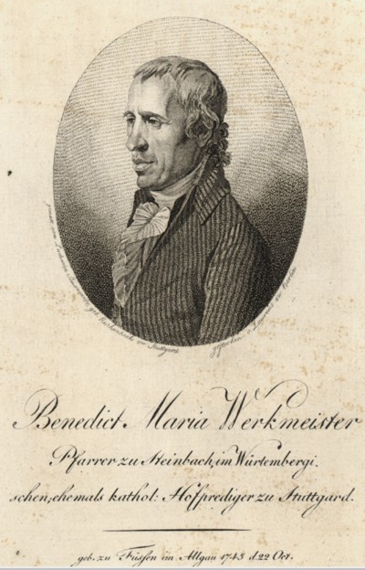 WERKMEISTER, BENEDIKT MARIA VON (1745-1823)
