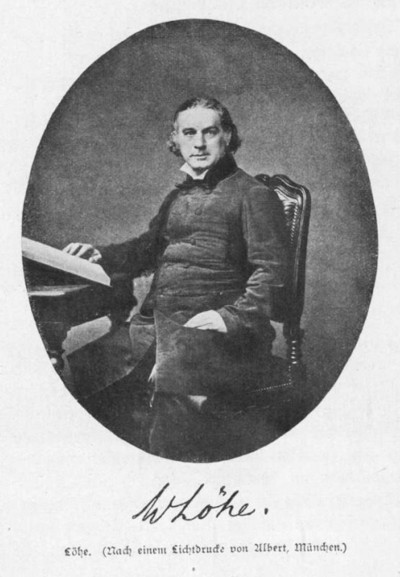 LÖHE, JOHANN KONRAD WILHELM (1808-1872)