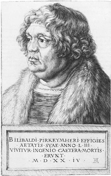 PIRKHEIMER, WILIBALD (1470-1530)
