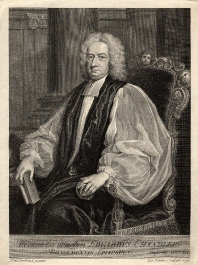 CHANDLER, EDWARD (c. 1670-1750)