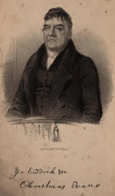 EVANS, CHRISTMAS (1766-1838)