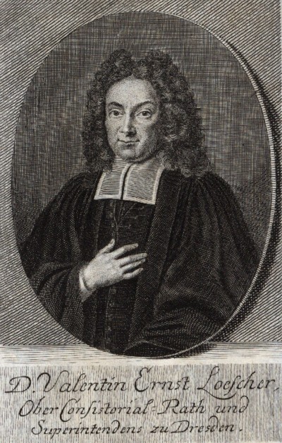 LÖSCHER, VALENTIN ERNST (1673-1749)