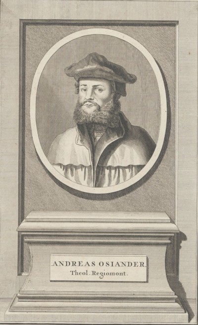OSIANDER, ANDREAS (1498-1552)