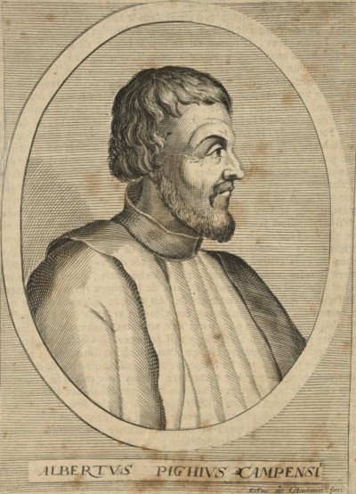 PIGHIUS, ALBERTUS (c. 1490-1542)