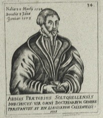 PRÆTORIUS, ABDIAS (1524-1573)