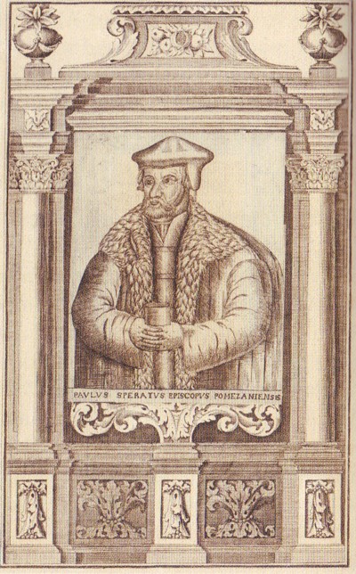 SPERATUS, PAUL (1484-1551)