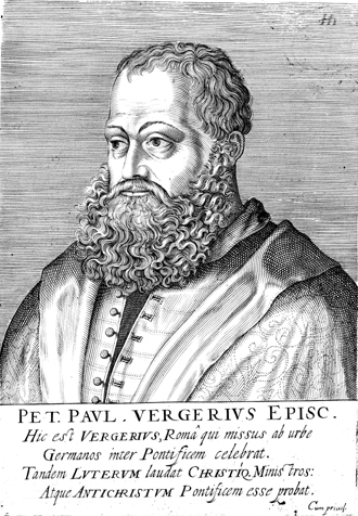 VERGERIO, PIETRO PAOLO (1498-1565)
