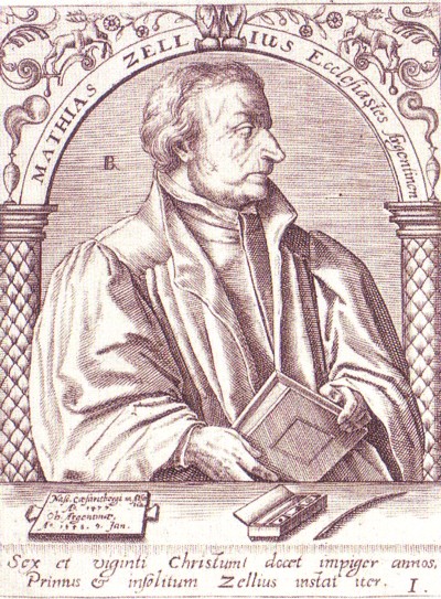 ZELL, MATTHAEUS (1477-1548)